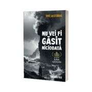 Nu vei fi gasit niciodata