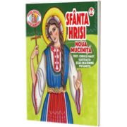 Pateric pentru cei mici. Sf. Hrisi noua mucenita