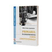 Primarul in jurisprudenta Curtii Constitutionale