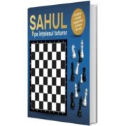 Sahul pe intelesul tuturor