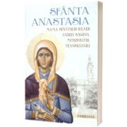 Sfanta Anastasia Saguna, mama Sfantului Ierarh Andrei Saguna, Mitropolitul Transilvaniei