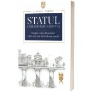 Statul care serveste natiunea