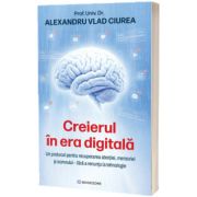 Creierul in era digitala