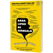 Dara lipsei de cerneala