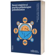 Dovezi empirice si practica psihoterapiei psihodinamice