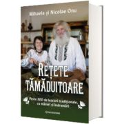 Retete tamaduitoare