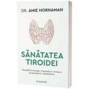 Sanatatea tiroidei