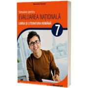 Simulare pentru Evaluarea Nationala. Limba si literatura Romana clasa a 7-a