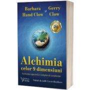 Alchimia celor 9 dimensiuni