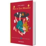 Alice in Tara Minunilor (editie cartonata)