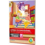 Citesc cu Ghiozdanel - Clasa pregatitoare