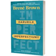 Darurile imperfectiunii