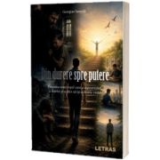 Din durere spre putere