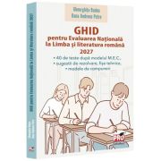 Ghid pentru Evaluarea Nationala la Limba si literatura romana 2027