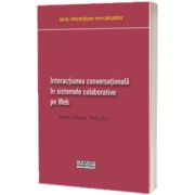 Interactiunea conversationala in sistemele colaborative pe Web