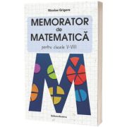 Memorator de matematica clasele V-VIII