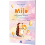 Milo de la Domnul Trebuie la lumina bucuriei