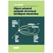 Object-Oriented Symbolic Structural Intelligent Simulation