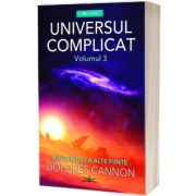 Universul Complicat - Ajutor de la alte fiinte