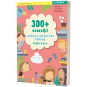 300 exercitii Limba si literatura romana