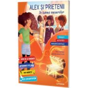 Alex si prietenii in lumea meseriilor