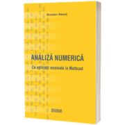 Analiza numerica cu aplicatii rezolvate in Mathcad