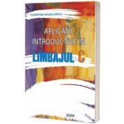 Aplicatii introductive in limbajul C