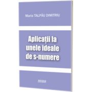 Aplicatii la unele ideale de s-numere