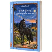 Black Beauty. Autobiografia unui cal