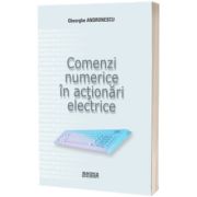 Comenzi numerice in actionari electrice