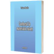 Confortul la materialul rulant