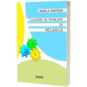 Culegere de probleme de mecanica