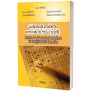 Culegere de probleme rezolvate de fizica tip grila