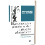 Didactica predarii stiintelor juridice si stiintelor administrative