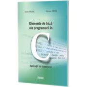 Elemente de baza ale programarii in C