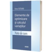 Elemente de optimizare si calculul variatiilor