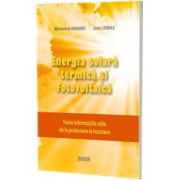 Energia solara termica si fotovoltaica