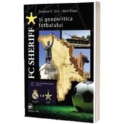 FC SHERIFF si geopolitica fotbalului