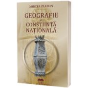 Geografie si constiinta nationala