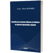 Identificarea formelor biliniare si triliniare cu ajutorul algoritmilor adaptivi