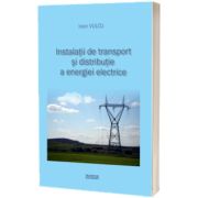 Instalatii de transport si distributie a energiei electrice