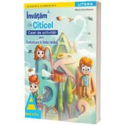 Invatam cu Citicel. Caiet de activitati pentru comunicare in limba romana, clasa a II-a