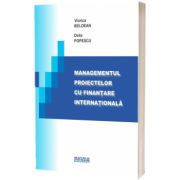 Managementul proiectelor cu finantare internationala