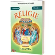 Manual de Religie, cultul ortodox, pentru clasa a VIII - a