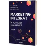 Marketing integrat in activitatea inginereasca