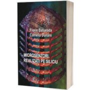 Microsenzori realizati pe siliciu
