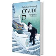 O plimbare cu domnul Gaudi