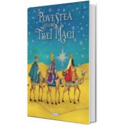 Povestea celor trei magi