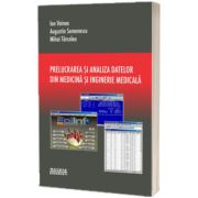 Prelucrarea si analiza datelor din medicina si inginerie medicala