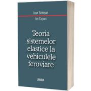 Teoria sistemelor elastice la vehiculele feroviare